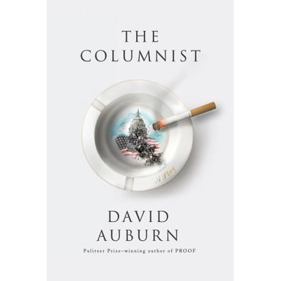 Pre-Owned The Columnist: A Play (Paperback) 086547883X 9780865478831