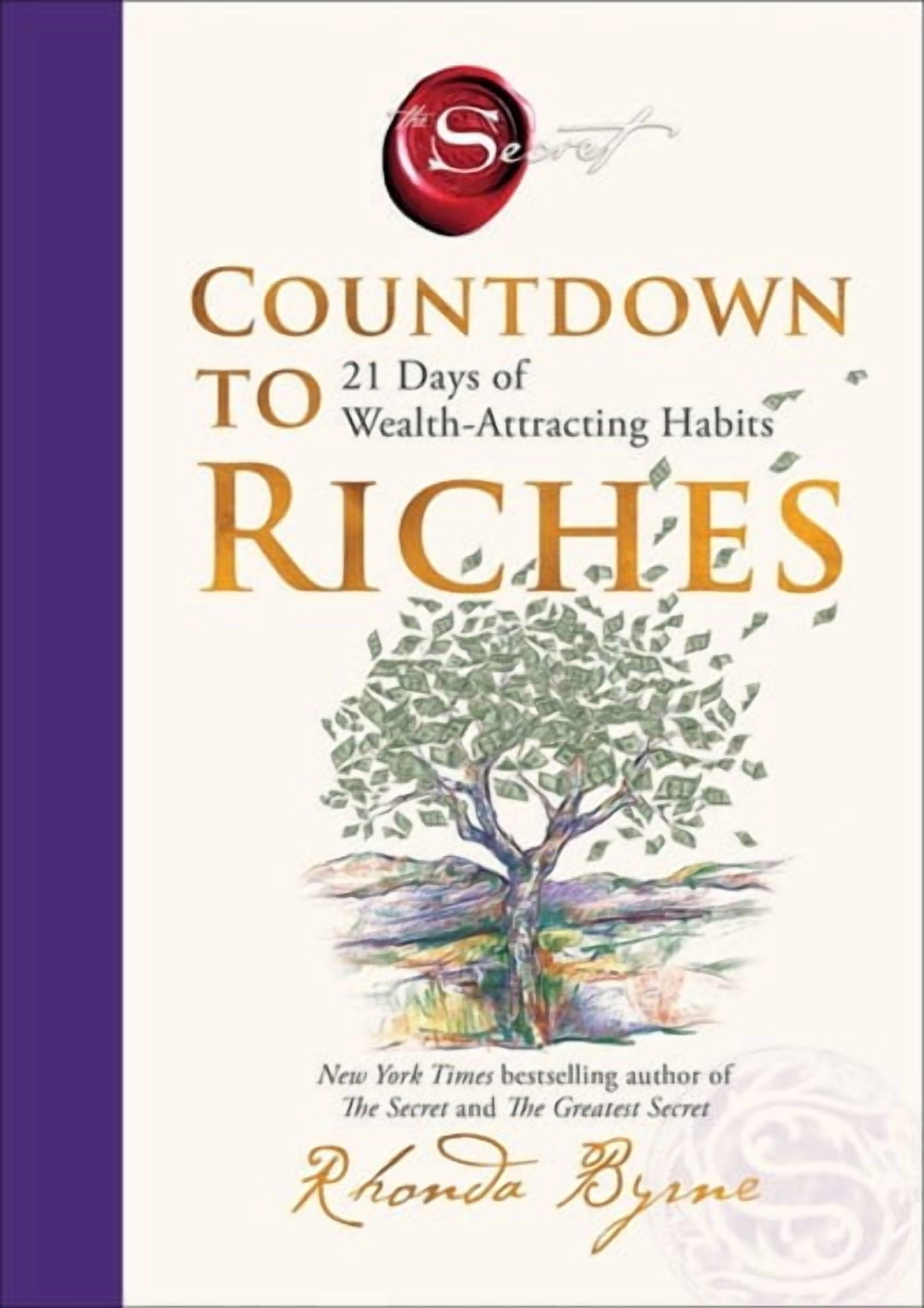 Rhonda Byrne, Hardcover Book, Countdown to Riches, 21 Days of