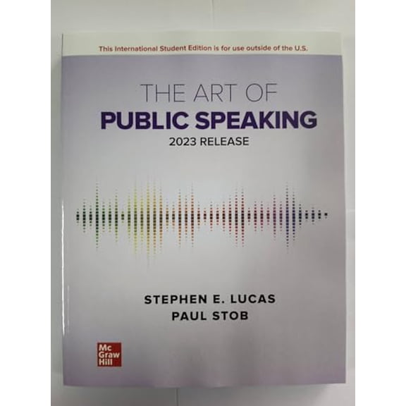 Pre-Owned ISE The Art of Public Speaking: 2023 Release (Paperback) by Stephen Lucas, Paul Stob