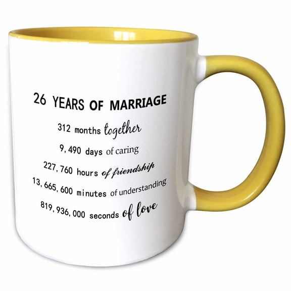 3drose, 26 Years of Marriage 26th Wedding Anniversary in Months Days Hours, 15oz Two-tone Yellow Mug