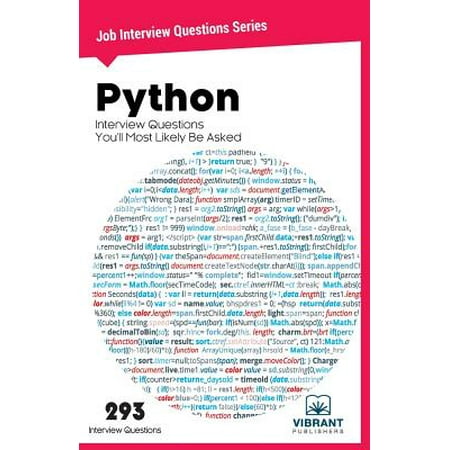python interview questions you ll most likely be asked python interview questions
