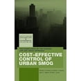 thumbnail image 1 of Cost-Effective Control of Urban Smog: The Significance of the Chicago Cap-and-Trade Approach (Routledge Explorations in Environmental Economics), 1 of 2