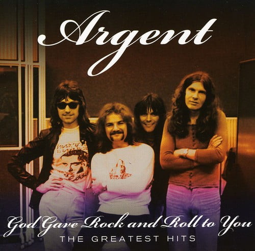 god gave rock and roll to you by argent god gave rock and roll to you by argent