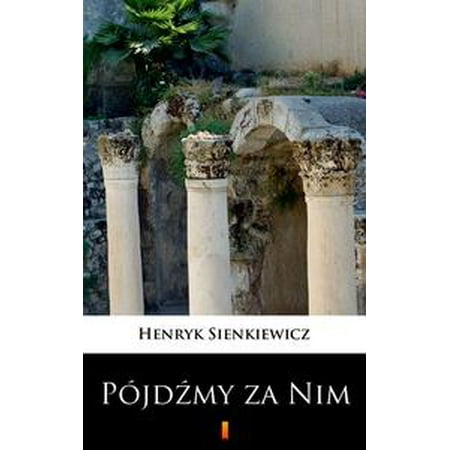 - Pójdźmy za Nim - eBook