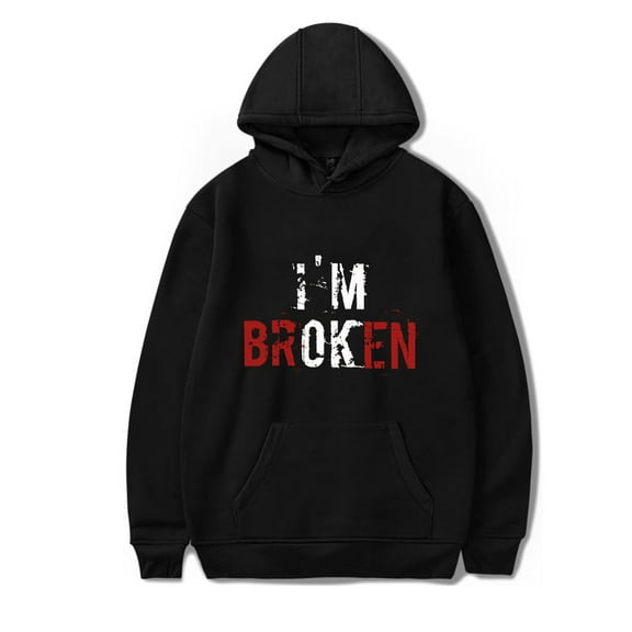 I am Broken Couple Valentine's Day Gift Unisex Hoodie Unisex Classic Sweatshirt Long Sleeve Pullover Stylish Streetwear.