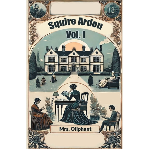 Squire Arden Vol. I, (Paperback)
