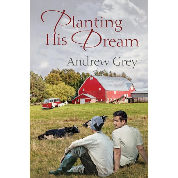 Planting Dreams: Planting His Dream (Series #1) (Paperback) - Walmart