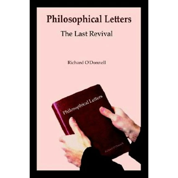 Philosophical Letters: The Last Revival (Paperback)