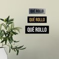 thumbnail image 3 of Signs ByLITA Basic Qué Rollo Sign (Ivory/Dark Brown) - Small, 3 of 6