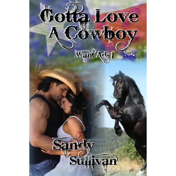 Gotta Love A Cowboy: Want Ads (Paperback)
