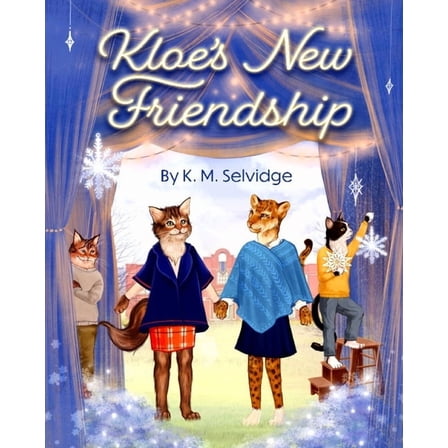 Kloe's New Friendship, (Paperback)