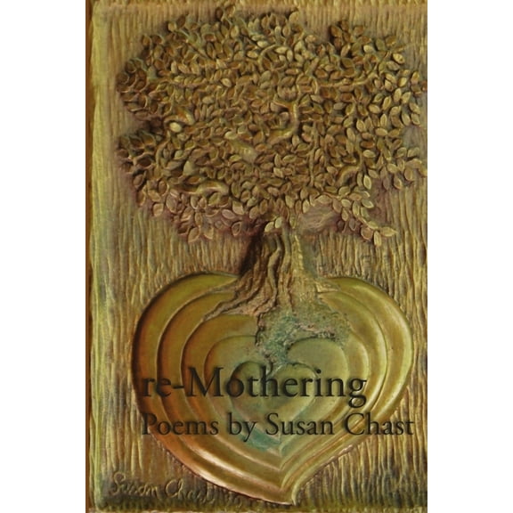 re-Mothering, (Paperback)