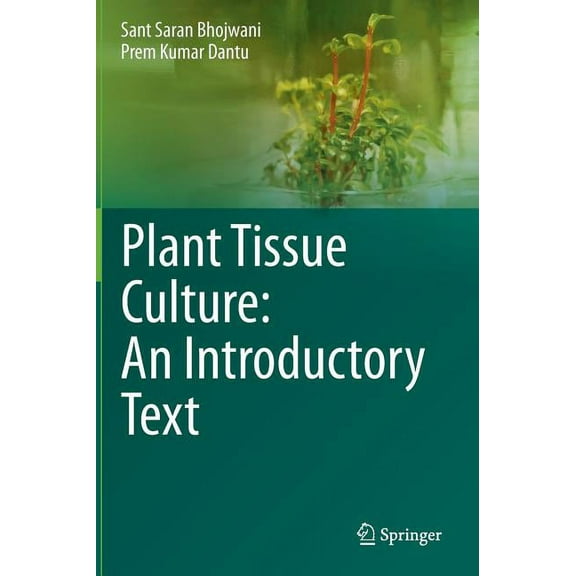 Plant Tissue Culture: An Introductory Text, (Hardcover)