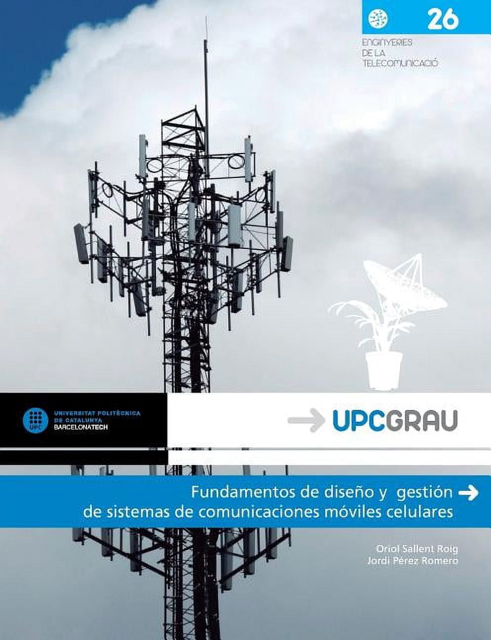 Fundamentos de Diseno y Gestion de Sistemas de Comunicaciones Moviles Celulares (Paperback)