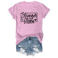 thumbnail image 4 of Ankishi Funny T-Shirts for Women Stronger Than The Storm Summer Graphic Tees Casual Crew Neck Tops Short Sleeve for Travel Dating, 4 of 7