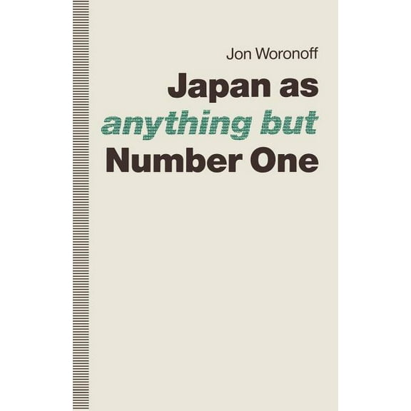 Japan As-Anything But-Number One, (Paperback)