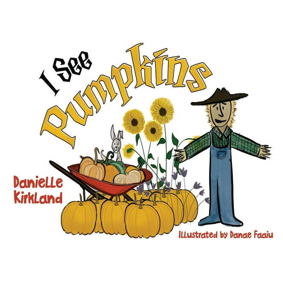 I See Pumpkins, (Paperback)