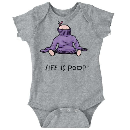 

Life Is Poop Funny Humor Babies Cool Baby Bodysuit Jumper Girls Brisco Brands