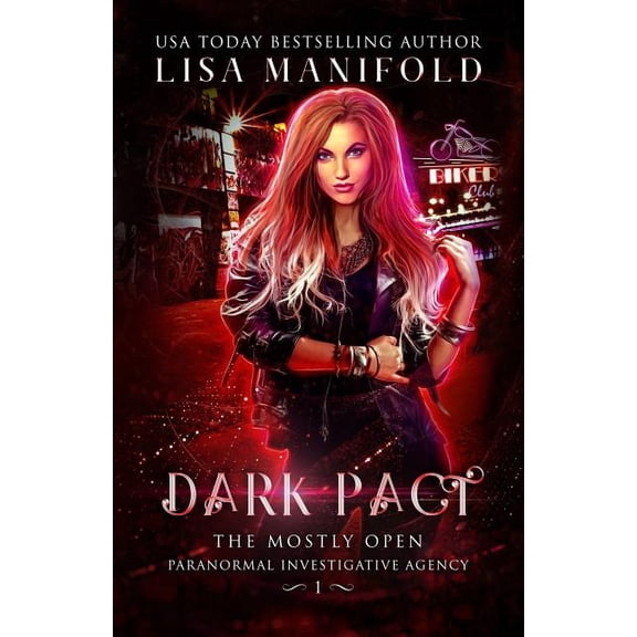 The Mostly Open Paranormal Investigative Agency: Dark Pact (Series #1) (Paperback)