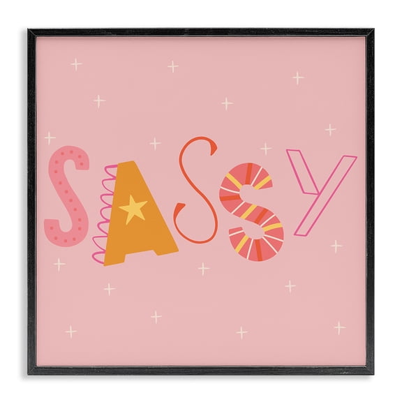 Stupell Industries Eclectic Pink & Yellow Sassy Typography Black Framed Giclee Art, 12 x 12, by Sazerelli Designs