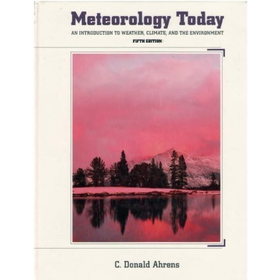 Pre-Owned Meteorology Today: An Introduction to Weather, Climate and Environment Hardcover