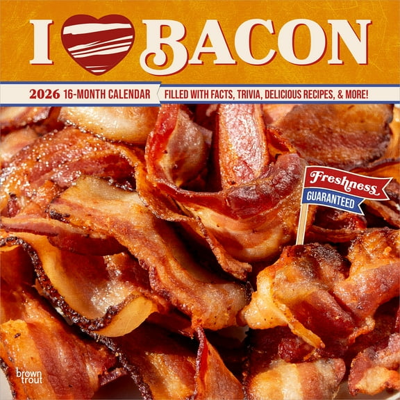 I Love Bacon | 2026 12x24" (Hanging) Wall Calendar | Plastic-Free | BrownTrout
