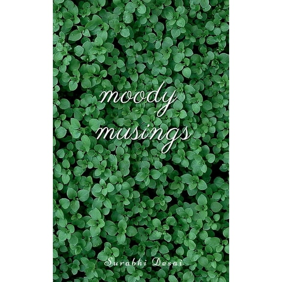 Moody Musings, (Paperback)