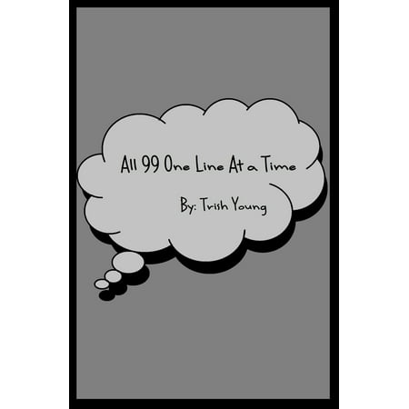 All 99 One Line at a Time - eBook