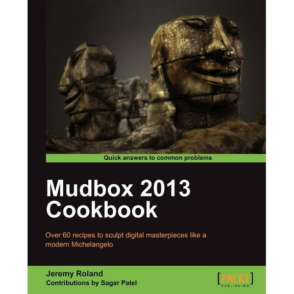 Mudbox 2013 Cookbook (Paperback)