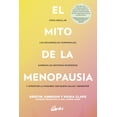 thumbnail image 1 of El mito de la menopausia, de Johnson Kristin, Claps María, 1 of 2