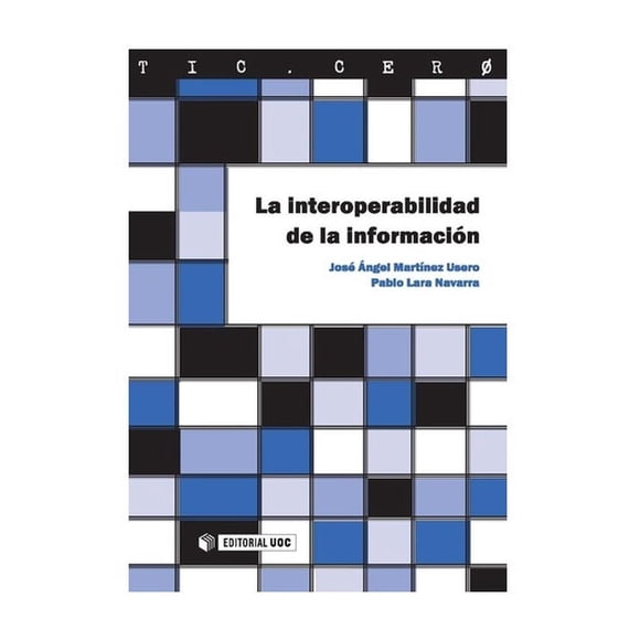 La Interoperabilidad De La Información Uoc 9788497886727