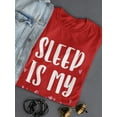 thumbnail image 3 of Sleep Is My Valentine T-Shirt Women -Smartprints Designs, Female 3X-Large, 3 of 4