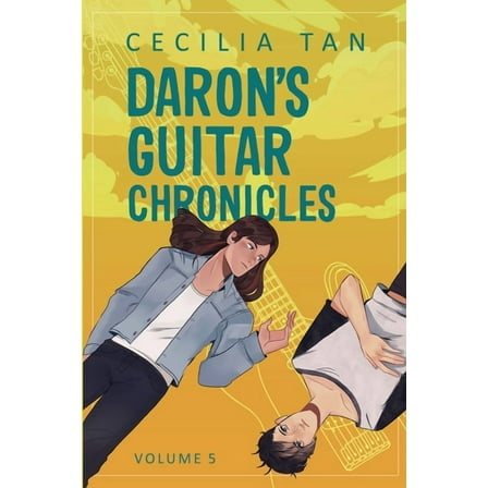 Daron's Guitar Chronicles Daron's Guitar Chronicles: Volume 5, Book 5, (Paperback)