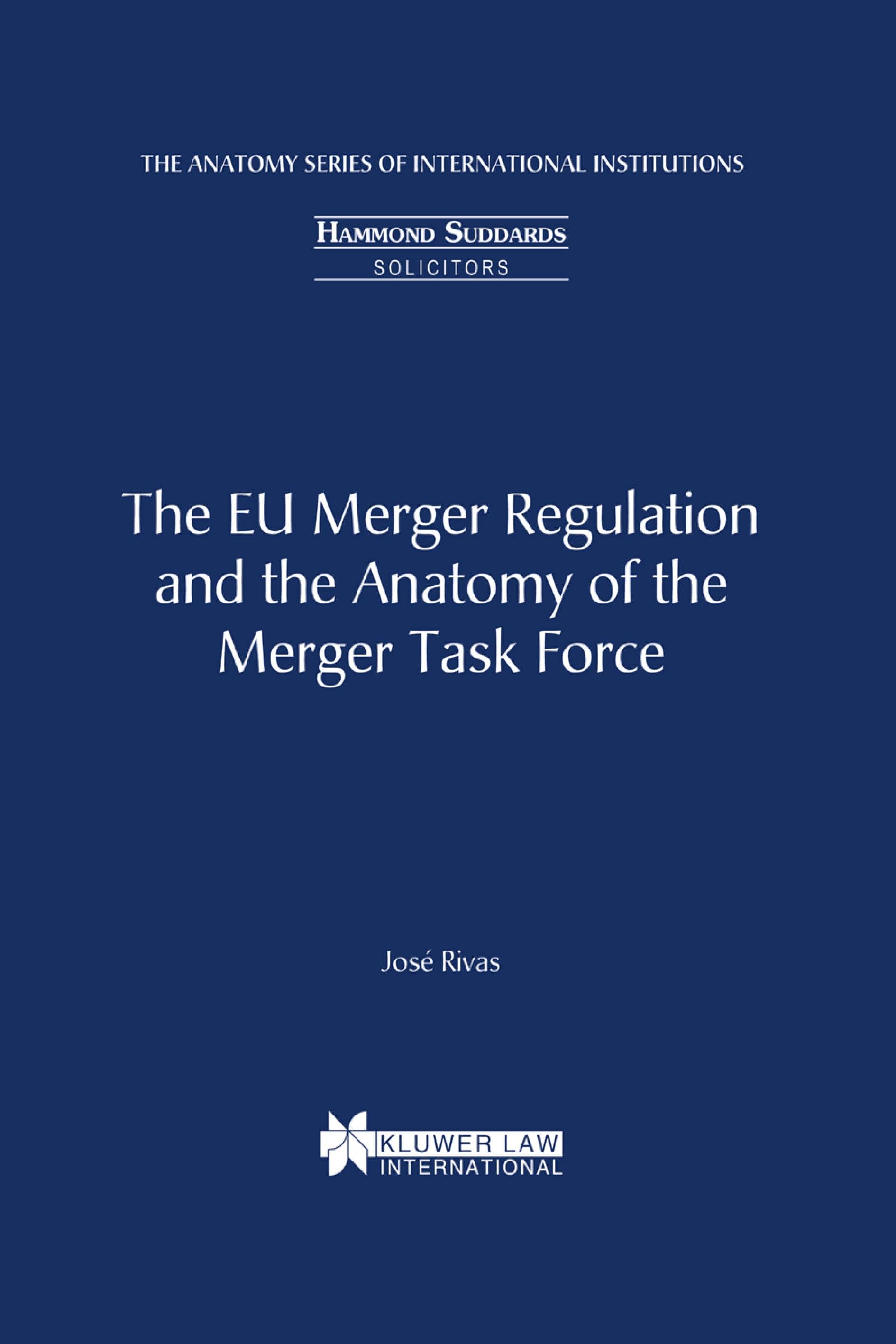 Anatomy Series of International Institutions The Eu Merger Regulation