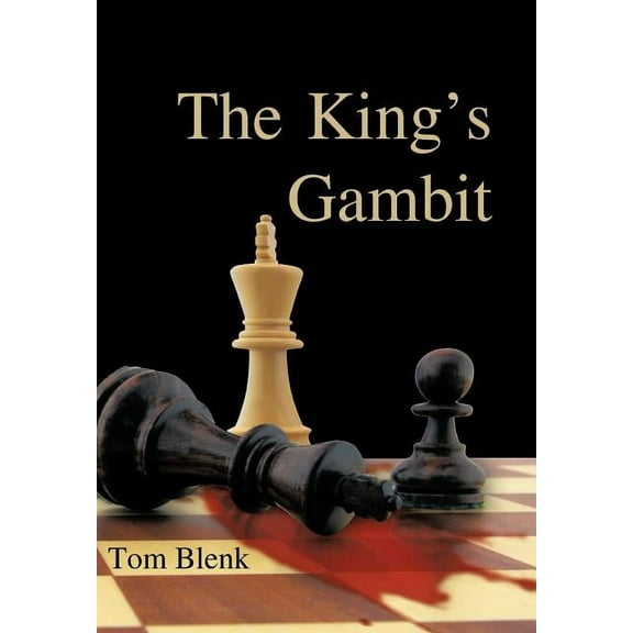 The King's Gambit, (Hardcover)