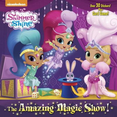Pre-Owned The Amazing Magic Show! (Shimmer and Shine) (Paperback) 1524717843 9781524717841