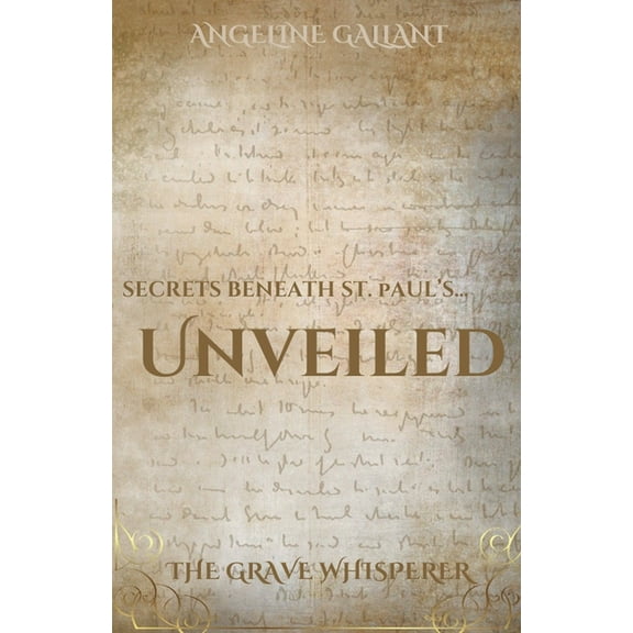 The Grave Whisperer Unveiled, (Paperback)