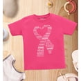 thumbnail image 4 of Shop4Ever Heart Ribbon Breast Cancer Word Cloud Toddler's Cotton T-Shirt 2T Hot Pink, 4 of 6