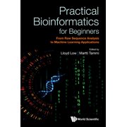 Practical Bioinformatics for Beginners, (Hardcover)