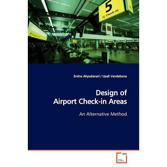 Design of Airport Check-in Areas (Paperback)