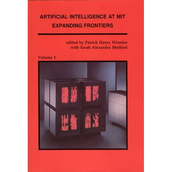 Artificial Intelligence Artificial Intelligence at Mit, Volume 1: Expanding Frontiers, Book 1, (Paperback)