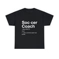thumbnail image 2 of Soccer Coach Funny Soccer Definition T-Shirt, 2 of 2