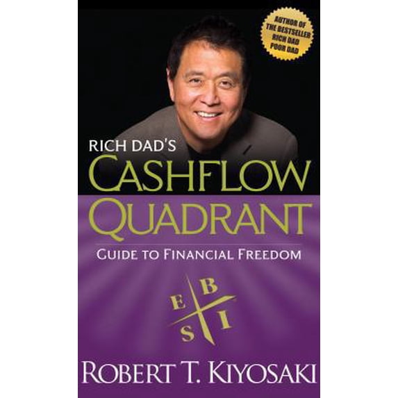 Pre-Owned Rich Dad's Cashflow Quadrant: Guide to Financial Freedom (Unknown) 1612680054 9781612680064