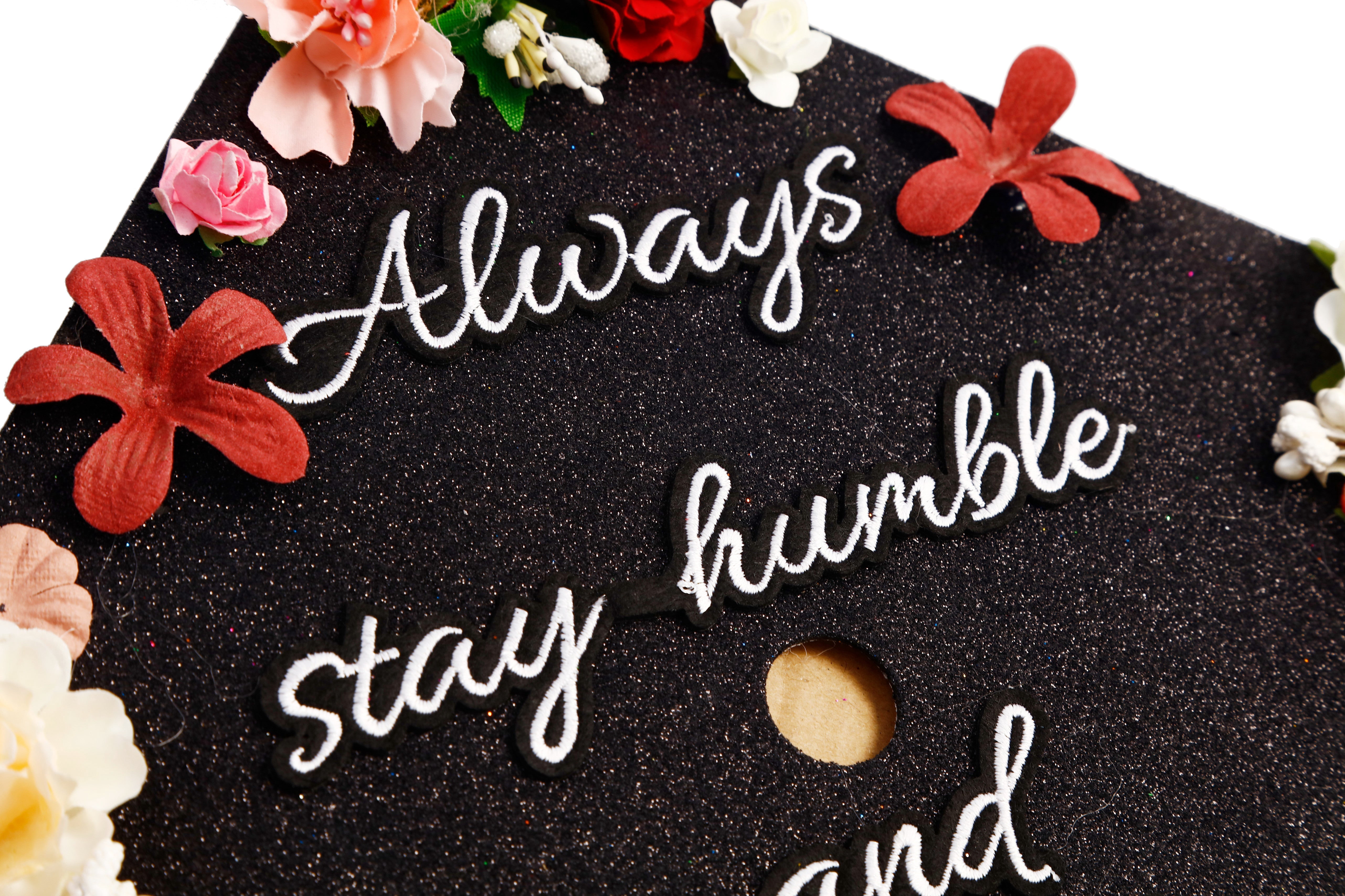 Handmade Graduation Cap Topper, Graduation Cap Decorations, Always Stay Humble and Kind