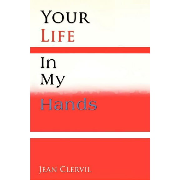 Your Life in My Hands (Paperback)