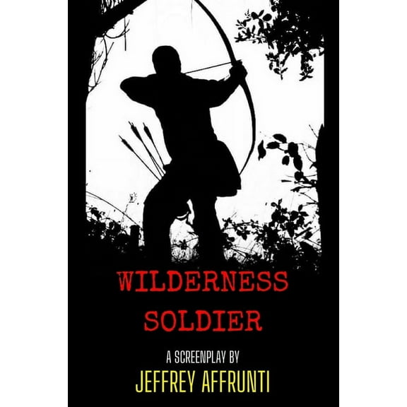 Wilderness Soldier (Paperback)