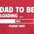 thumbnail image 3 of CafePress - Dad To Be Loading Dark T Shirt - Men's Classic Graphic Cotton T-Shirt, 3 of 4