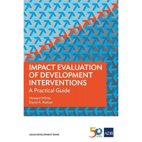 Impact Evaluation of Development Interventions : A Practical Guide (Paperback)