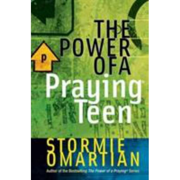 Pre-Owned The Power of a Praying® Teen (Power of a Praying Series!) (Paperback) 0736901906 9780736901901