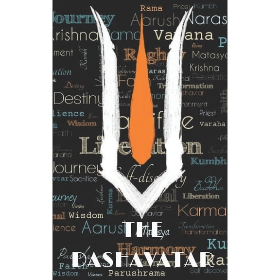 The Dashavatar: A Journey Within, (Paperback)